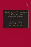 Women and Citizenship in Central and Eastern Europe cover