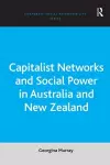 Capitalist Networks and Social Power in Australia and New Zealand cover