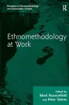 Ethnomethodology at Work cover