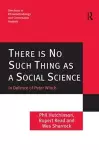 There is No Such Thing as a Social Science cover