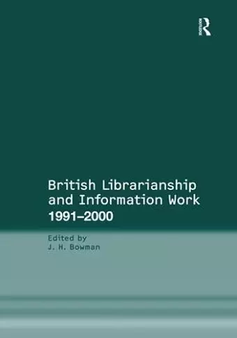 British Librarianship and Information Work 1991–2000 cover