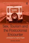 Sex, Tourism and the Postcolonial Encounter cover