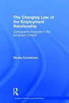 The Changing Law of the Employment Relationship cover
