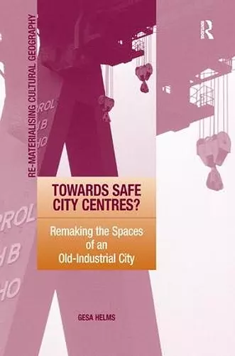 Towards Safe City Centres? cover