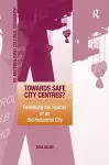 Towards Safe City Centres? cover