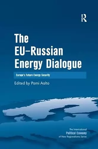 The EU-Russian Energy Dialogue cover