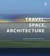 Travel, Space, Architecture cover