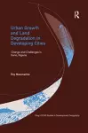 Urban Growth and Land Degradation in Developing Cities cover