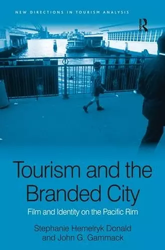 Tourism and the Branded City cover