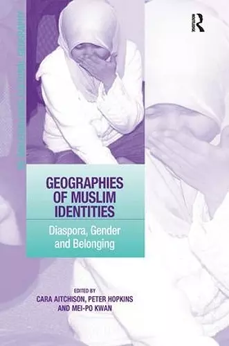 Geographies of Muslim Identities cover