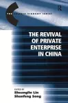 The Revival of Private Enterprise in China cover