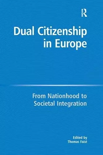 Dual Citizenship in Europe cover