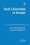 Dual Citizenship in Europe cover