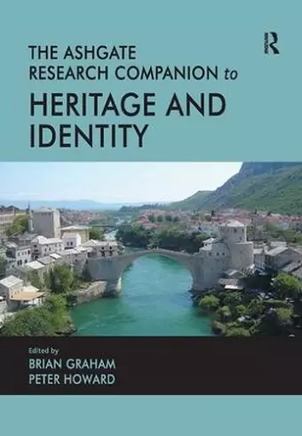 The Routledge Research Companion to Heritage and Identity cover