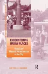 Encountering Urban Places cover