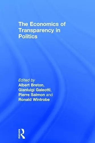 The Economics of Transparency in Politics cover