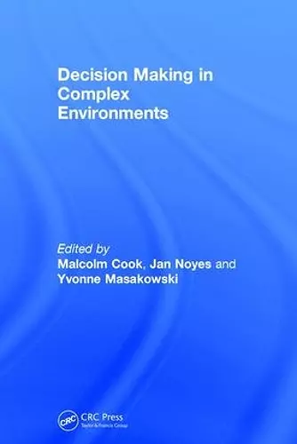 Decision Making in Complex Environments cover