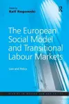 The European Social Model and Transitional Labour Markets cover