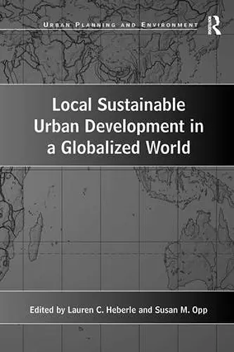 Local Sustainable Urban Development in a Globalized World cover