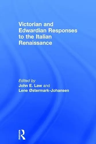 Victorian and Edwardian Responses to the Italian Renaissance cover