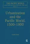 Urbanization and the Pacific World, 1500–1900 cover