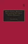 Dante Gabriel Rossetti and the Late Victorian Sonnet Sequence cover