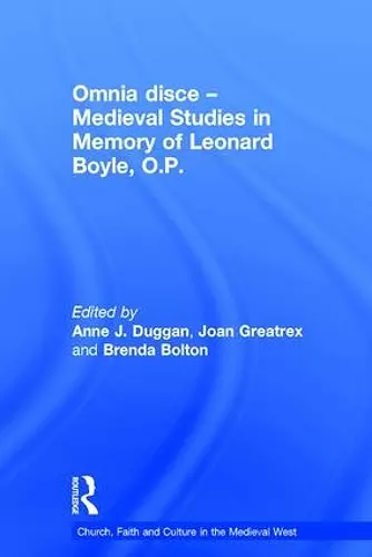 Omnia disce – Medieval Studies in Memory of Leonard Boyle, O.P. cover