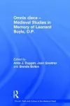 Omnia disce – Medieval Studies in Memory of Leonard Boyle, O.P. cover