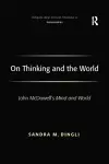 On Thinking and the World cover