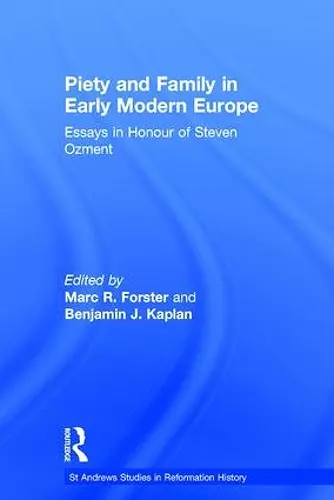 Piety and Family in Early Modern Europe cover