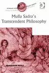 Mulla Sadra's Transcendent Philosophy cover