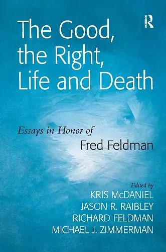 The Good, the Right, Life and Death cover