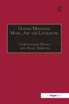 Olivier Messiaen: Music, Art and Literature cover