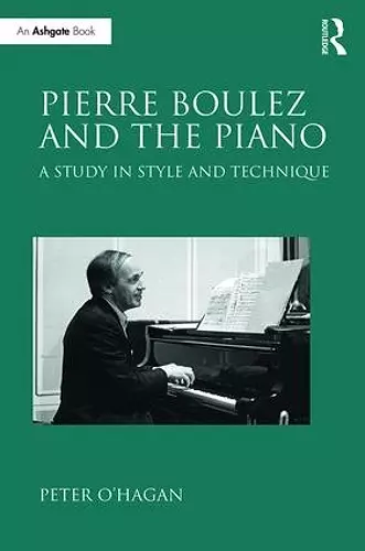 Pierre Boulez and the Piano cover