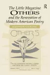 The Little Magazine Others and the Renovation of Modern American Poetry cover