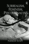 Surrealism, Feminism, Psychoanalysis cover