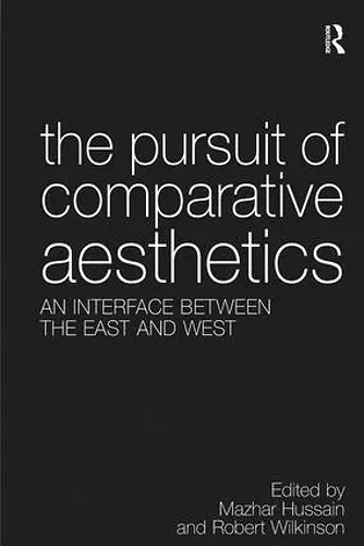 The Pursuit of Comparative Aesthetics cover