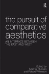 The Pursuit of Comparative Aesthetics cover