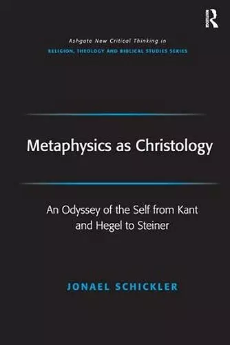 Metaphysics as Christology cover