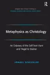 Metaphysics as Christology cover