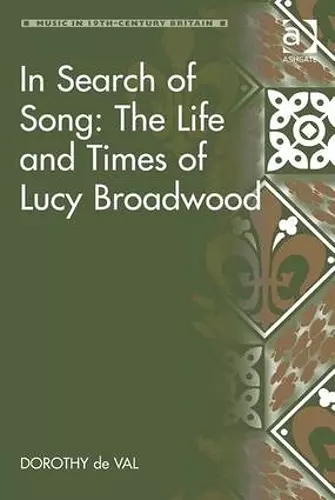 In Search of Song: The Life and Times of Lucy Broadwood cover