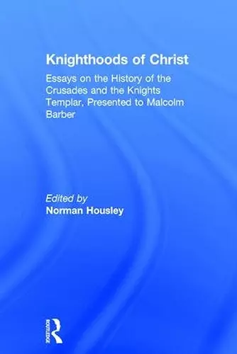 Knighthoods of Christ cover