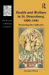 Health and Welfare in St. Petersburg, 1900–1941 cover