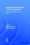 Rethinking Nineteenth-Century Liberalism cover