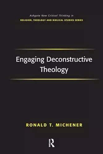 Engaging Deconstructive Theology cover