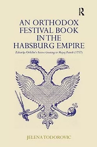 An Orthodox Festival Book in the Habsburg Empire cover