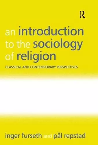 An Introduction to the Sociology of Religion cover