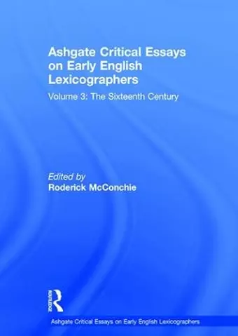 Ashgate Critical Essays on Early English Lexicographers cover