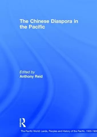 The Chinese Diaspora in the Pacific cover