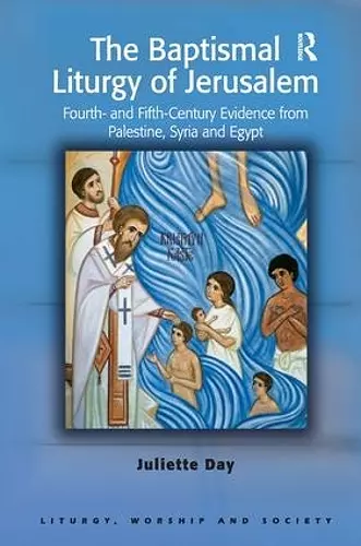 The Baptismal Liturgy of Jerusalem cover